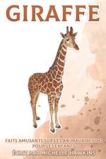 Girafe af Michelle Hawkins