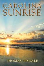 Carolina Sunrise af Thomas Tisdale
