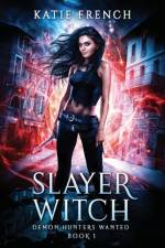 Slayer Witch af Katie French