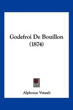 Godefroi De Bouillon (1874) af Alphonse Vetault