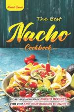 The Best Nacho Cookbook af Mabel Garet