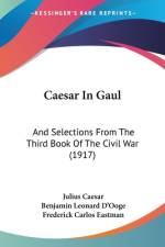Caesar In Gaul af Julius Caesar