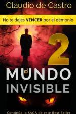 El Mundo Invisible 