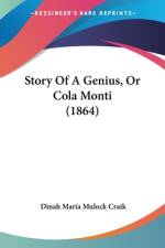 Story Of A Genius, Or Cola Monti (1864) af Dinah Maria Mulock Craik