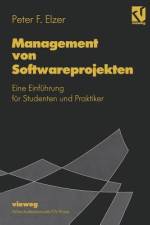 Management von Softwareprojekten af Peter F. Elzer