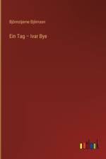 Ein Tag ¿ Ivar Bye