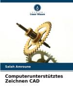 Computerunterstütztes Zeichnen CAD af Salah Amroune