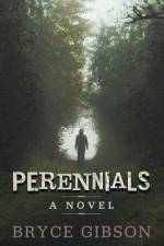 Perennials af Bryce Gibson