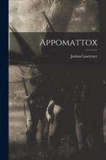 Appomattox af Joshua Lawrence Chamberlain