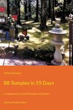 88 Temples in 55 Days af Oliver Dunskus