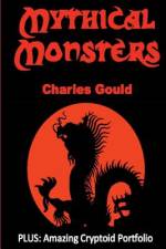 Mythical Monsters af Charles Gould