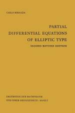 Partial Differential Equations of Elliptic Type af Carlo Miranda