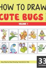 How to Draw Cute Bugs for Kids - Volume 1 af Sonia Rai