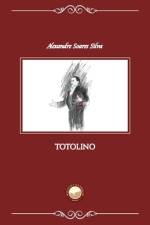 Totolino af Alexandre Soares Silva
