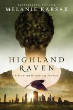 Highland Raven af Melanie Karsak