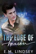 The Edge Of Heaven af E M Lindsey