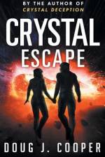 Crystal Escape af Doug J Cooper