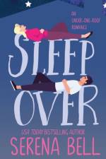 Sleepover af Serena Bell
