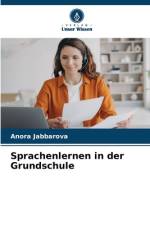 Sprachenlernen in der Grundschule af Anora Jabbarova