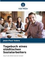 Tagebuch eines städtischen Sozialarbeiters af Jean-Paul Vabre
