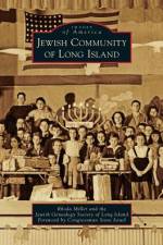 Jewish Community of Long Island af Rhoda Miller