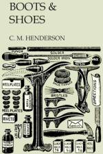 Boots & Shoes af C. M. Henderson
