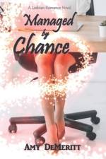 Managed by Chance af Amy Demeritt