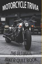 Motorcycle Trivia af Jay Rose