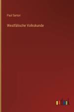 Westfälische Volkskunde af Paul Sartori