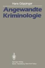 Angewandte Kriminologie af H. Göppinger