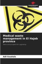 Medical waste management in El Hajeb province af Adil Essahale