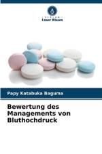 Bewertung des Managements von Bluthochdruck af Papy Katabuka Baguma