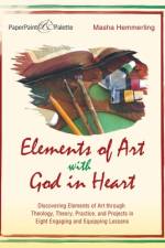Elements of Art with God in Heart af Hemmerling Masha Hemmerling
