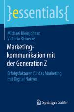 Marketingkommunikation mit der Generation Z af Victoria Reinecke