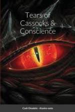 Tears of Cassocks & Conscience af Cash Onadele