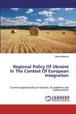 Regional Policy Of Ukraine In The Context Of European Integration af Olena Babinova