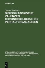 Bioindikatorische Valenzen chronobiologischer Verhaltensanalysen af Tembrock Gunter Tembrock