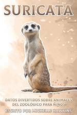Suricata af Michelle Hawkins