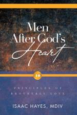 Men After God's Heart af MDiv Isaac Hayes