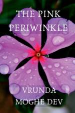 The Pink Periwinkle af Vrunda Dev