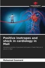Positive inotropes and shock in cardiology in Mali af Mohamed Soumaré