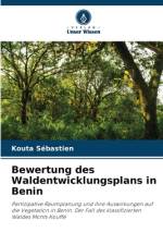 Bewertung des Waldentwicklungsplans in Benin af Kouta Sébastien