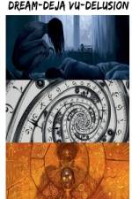 Dream-DeJa Vu-Delusion af Sanjay Ramaswamy