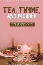 Tea, Thyme, and Murder af Carolyn Q Hunter