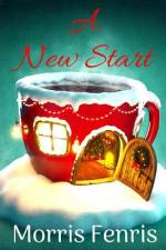 A New Start af Morris Fenris