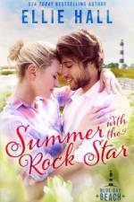 Summer with the Rock Star af Ellie Hall