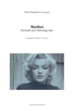 Marilyn: Portrait of a Shooting Star af Marie-Magdeleine Lessana