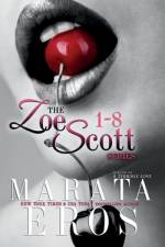 The Zoe Scott Series 1-8 af Marata Eros