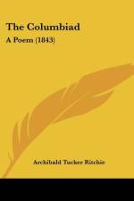 The Columbiad af Archibald Tucker Ritchie