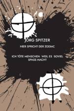 Hier spricht der Zodiac af JÃ¶rg Spitzer